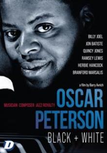 DOCUMENTARY  - DVD OSCAR PETERSON: BLACK + WHITE