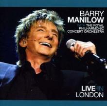 MANILOW BARRY  - CD LIVE IN LONDON