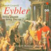 EYBLER J.L.  - CD STRING QUINTET & TRIO OP.