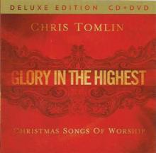 TOMLIN CHRIS  - 2xCD GLORY IN THE HIGHEST