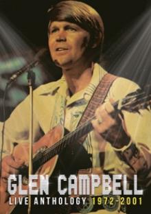 CAMPBELL GLEN  - 2xCD LIVE ANTHOLOGY 1972-2001