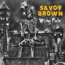 SAVOY BROWN  - CD WITCHY FEELING
