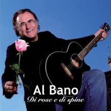 BANO AL  - 2xCD DI ROSE E DI SPINE