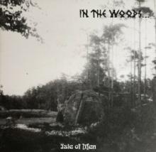 IN THE WOODS…  - CD ISLE OF MEN