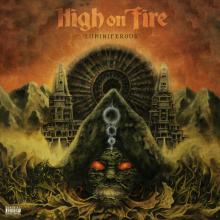 HIGH ON FIRE  - 2xVINYL LUMINIFEROUS..