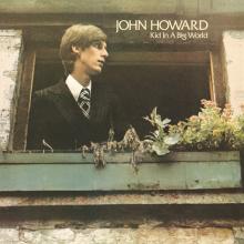 HOWARD JOHN  - 2xCD KID IN A BIG WO..