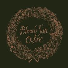 BLOOD AND SUN  - CD OCHRE (& THE COLLECTED EPS)