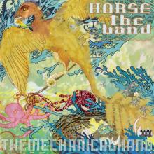 HORSE THE BAND  - VINYL THE MECHANICAL HAND [VINYL]