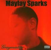 SPARKS MAYLAY  - CD GRAYMATTER