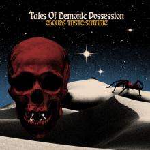 CLOUDS TASTE SATANIC  - CD TALES OF DEMONIC POSSESSION
