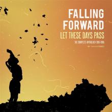 FALLING FORWARD  - CD LET THESE DAYS PA..