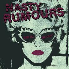NASTY RUMOURS  - VINYL BLOODY HELL, WHAT A PITY! [VINYL]