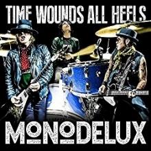 MONODELUX  - CD TIME WOUNDS ALL HEELS