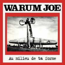 WARUM JOE  - CD AU MILIEU DE LA FORME/GLORY GOAL