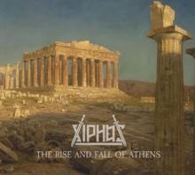 XIPHOS  - CD RISE AND FALL OF ATHENS