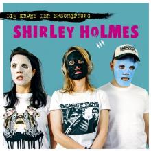 SHIRLEY HOLMES  - VINYL DIE KRONE DER ERSCHOPFUNG [VINYL]