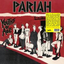 PARIAH  - VINYL YOUTHS OF AGE [VINYL]