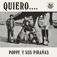 POPPY Y SUS PIRANAS  - VINYL QUIERO... [VINYL]