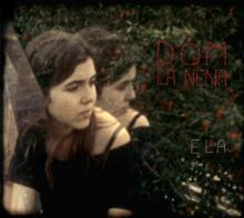 DOM LA NENA  - CD ELA