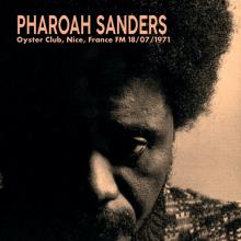SANDERS PHAROAH  - VINYL OYSTER CLUB, N..
