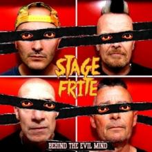 STAGE FRITE  - CD BEHIND THE EVIL MIND