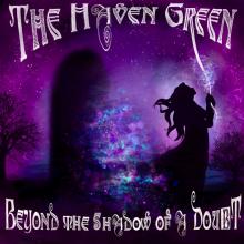 HAVEN GREEN  - CD BEYOND A SHADOW OF A DOUBT