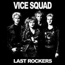 VICE SQUAD  - VINYL LAST ROCKERS RED [VINYL]