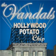 VANDALS  - VINYL HOLLYWOOD POTATO CHIP [VINYL]