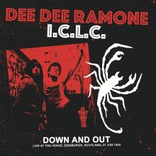 DEE DEE RAMONE I.C.L.C.  - VINYL DOWN AND OUT: ..