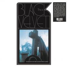 BLACK VELVET  - VINYL THIS IS BLACK VELVET [VINYL]