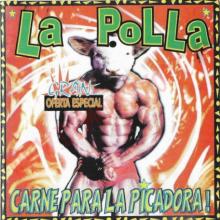 LA POLLA RECORDS  - CD CARNE PARA LA PICADORA