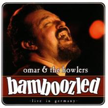 OMAR & THE HOWLERS  - CD BAMBOOZLED