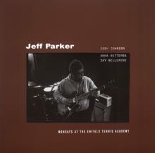 PARKER JEFF  - 2xCD MONDAYS AT THE ..
