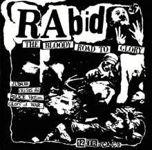 RABID  - CD BLOODY ROAD TO GLORY