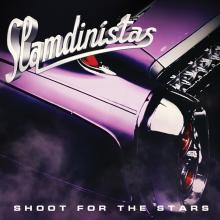 SLAMDINISTAS  - CD SHOOT FOR THE STARS
