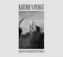 KARMA VOYAGE  - CD LIGHTS IN FORGOTTEN PLACES