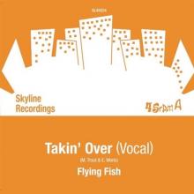 FLYING FISH  - SI TAKING OVER /7