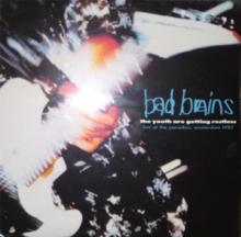 BAD BRAINS  - CD YOUTH ARE GETTING RESTLESS