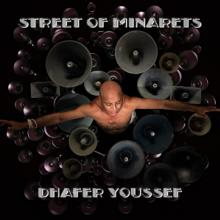 YOUSSEF DHAFER  - CD STREET OF MINARETS