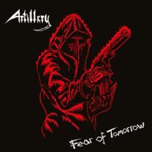 ARTILLERY  - VINYL FEAR OF TOMORROW [VINYL]