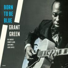 GREEN GRANT  - VINYL BORN TO BE BLUE [VINYL]