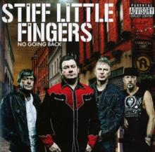 STIFF LITTLE FINGERS  - CD NO GOING BACK