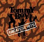  TOMMY BOY'S GR.HITS [LTD] - suprshop.cz