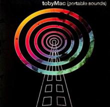TOBYMAC  - CD PORTABLE SOUNDS