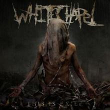 WHITECHAPEL  - VINYL THIS IS EXILE [VINYL]