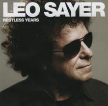 SAYER LEO  - CD RESTLESS YEARS
