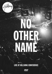 HILLSONG  - DVD LIVE - NO OTHER NAME