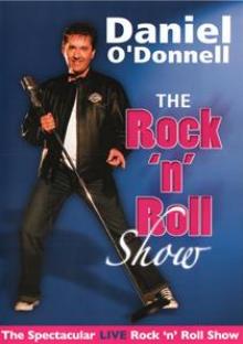 O'DONNELL DANIEL  - DVD ROCK & ROLL SHOW