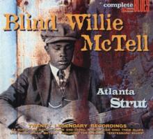 MCTELL BLIND WILLIE  - CD ATLANTA STRUT