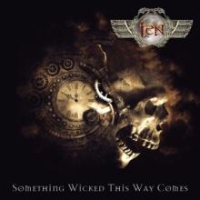 TEN  - CD SOMETHING WICKED THIS WAY COMES